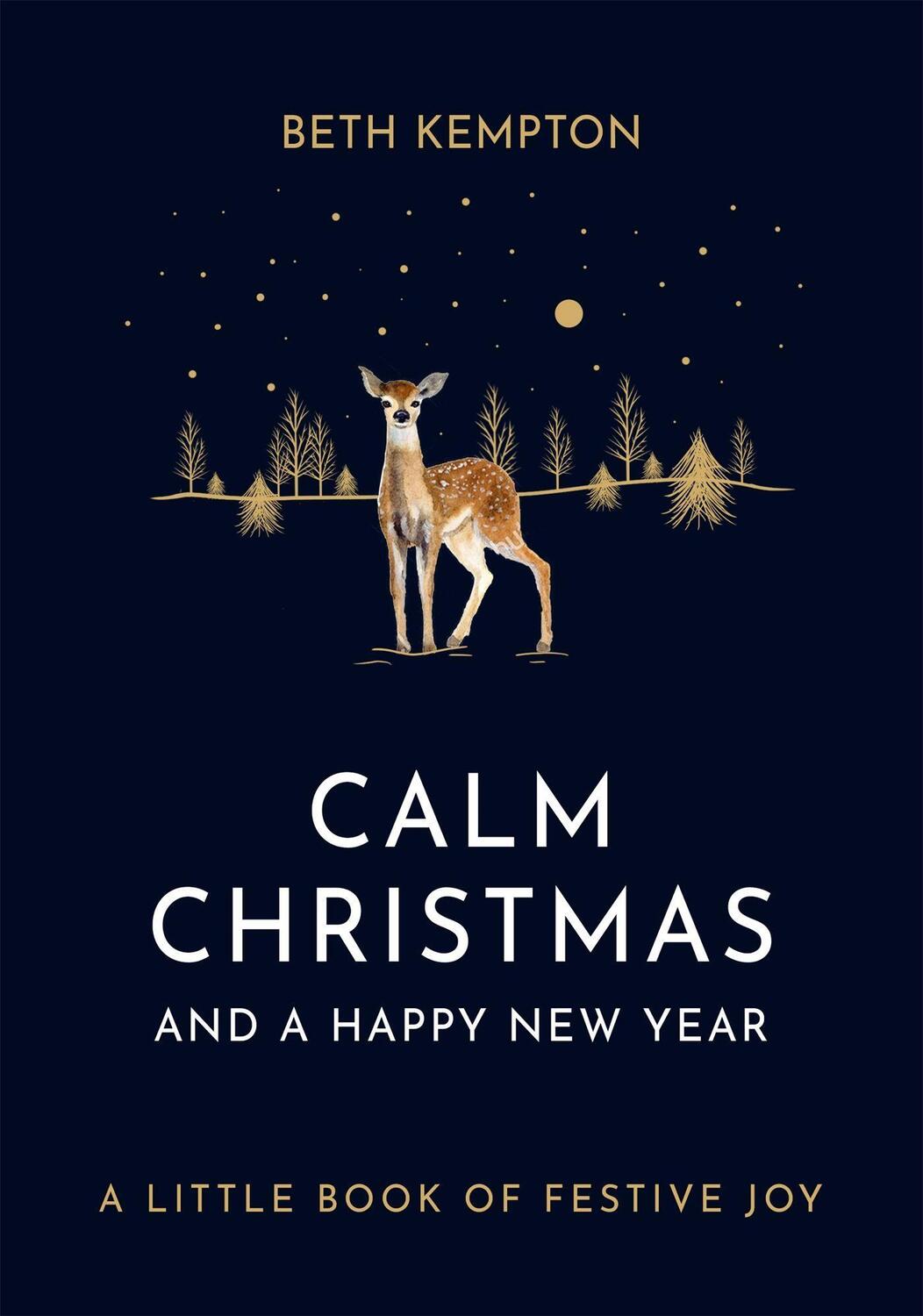 Cover: 9780349423555 | Calm Christmas and a Happy New Year | A little book of festive joy