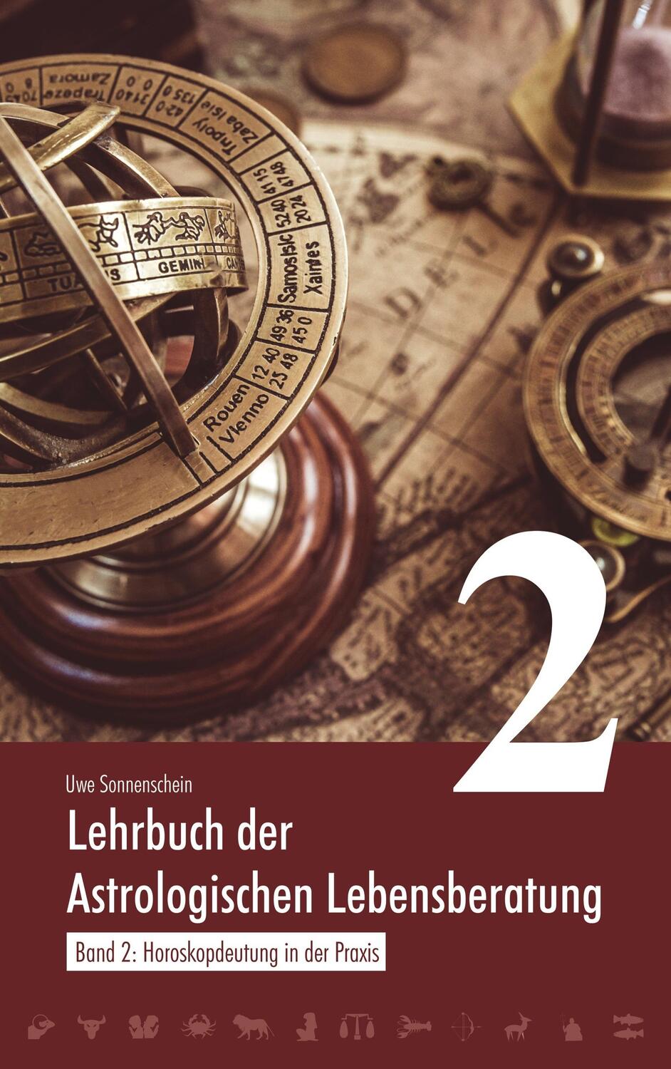 Cover: 9783748188551 | Lehrbuch der astrologischen Lebensberatung 2 | Uwe Sonnenschein | Buch