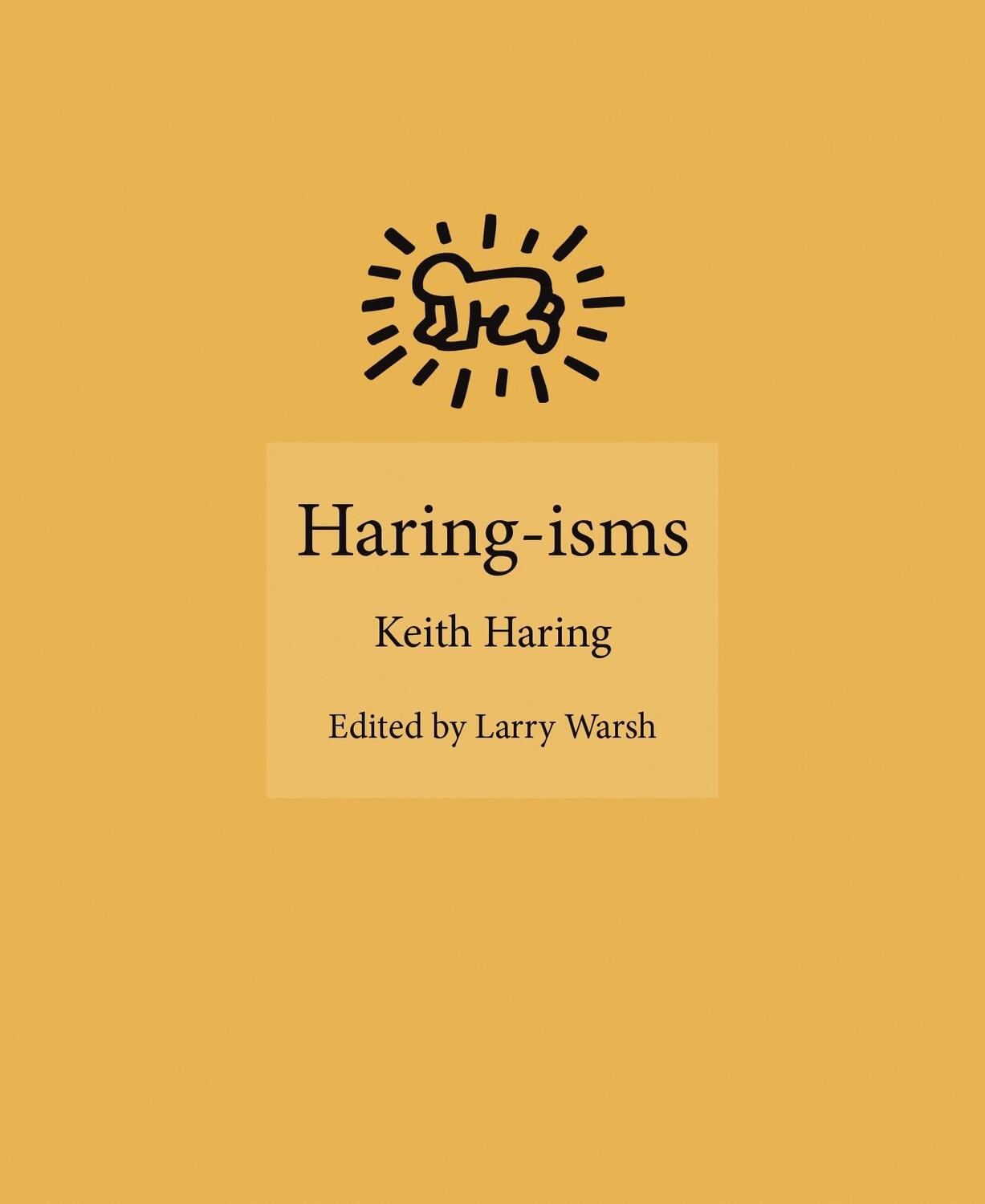 Cover: 9780691209852 | Haring-Isms | Keith Haring | Buch | Gebunden | Englisch | 2020