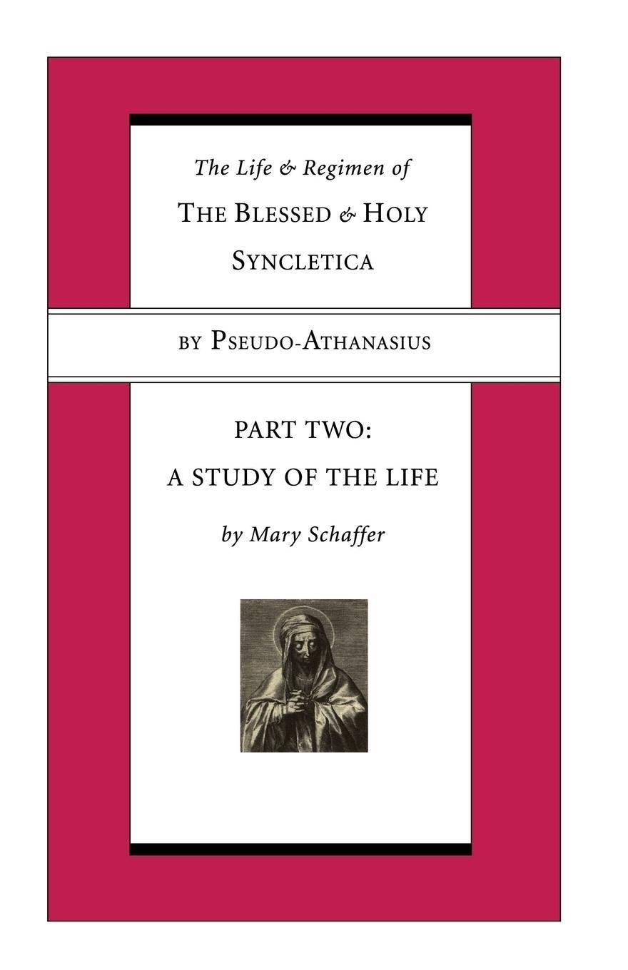 Cover: 9781597524445 | The Life and Regimen of the Blessed and Holy Syncletica, Part Two