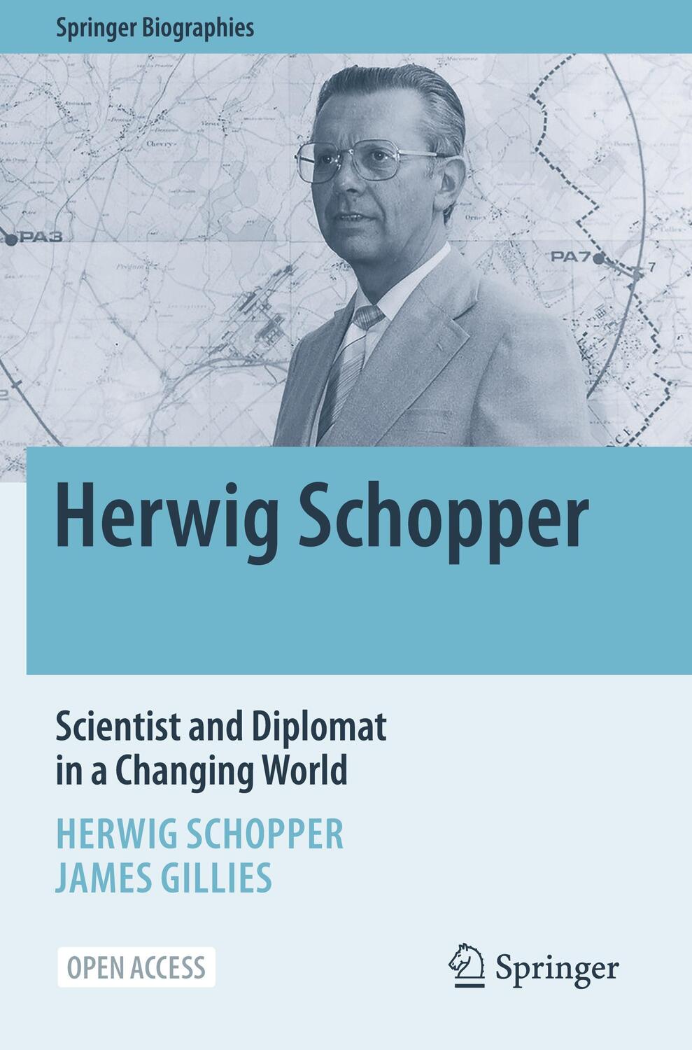 Cover: 9783031510441 | Herwig Schopper | Scientist and Diplomat in a Changing World | Buch