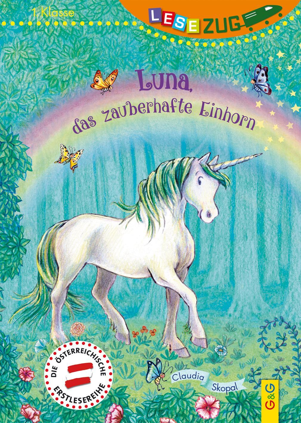 Cover: 9783707421989 | LESEZUG/1. Klasse: Luna, das zauberhafte Einhorn | Claudia Skopal