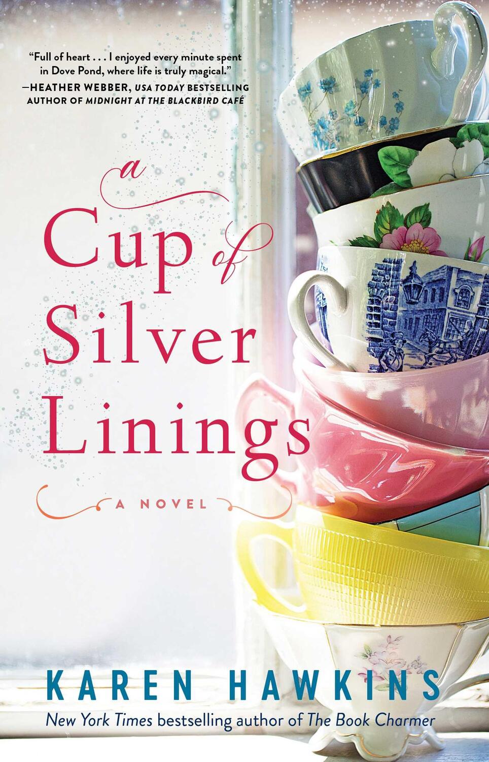 Cover: 9781982105563 | A Cup of Silver Linings | Karen Hawkins | Taschenbuch | Dove Pond