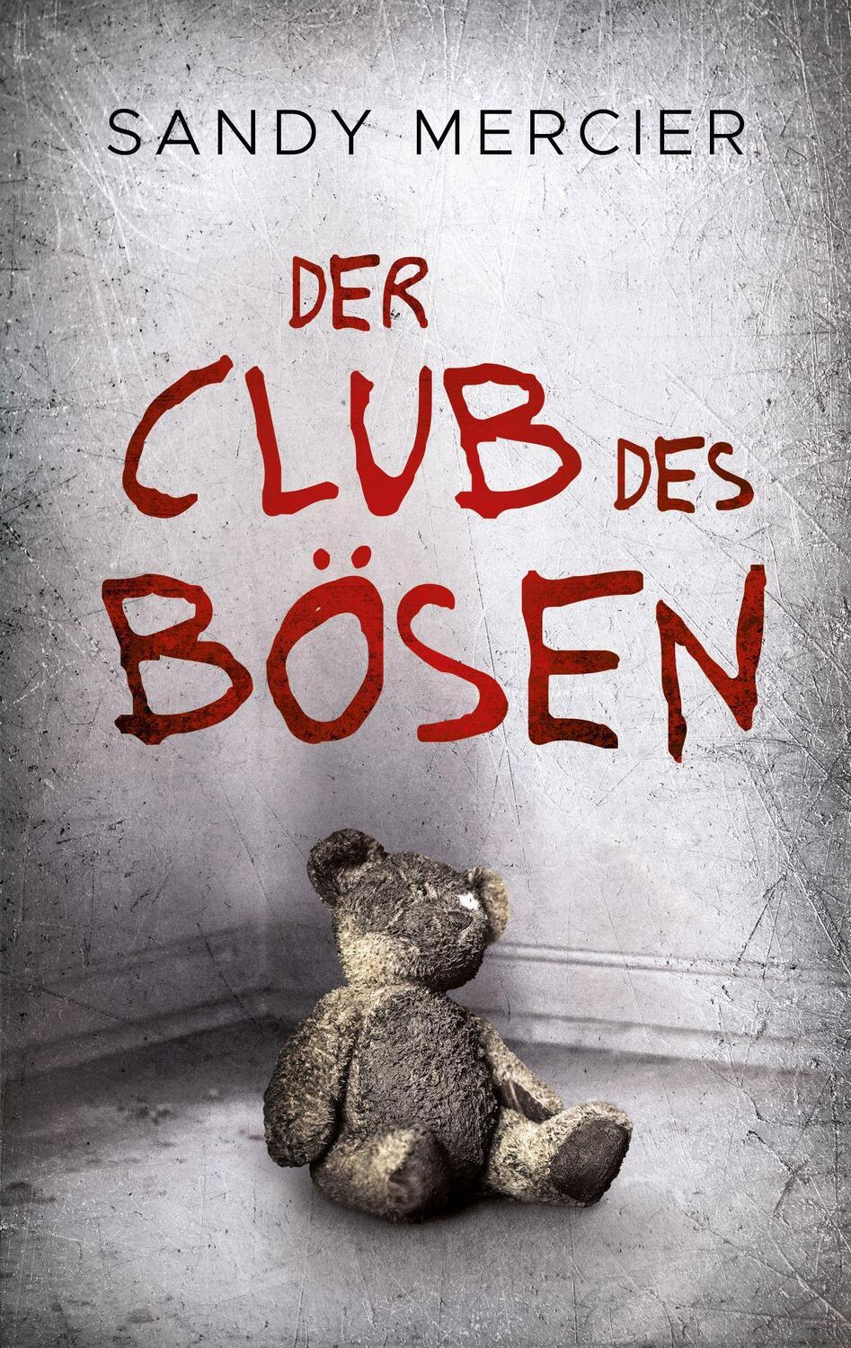 Cover: 9783969667545 | Der Club des Bösen | Sandy Mercier | Taschenbuch | 402 S. | Deutsch