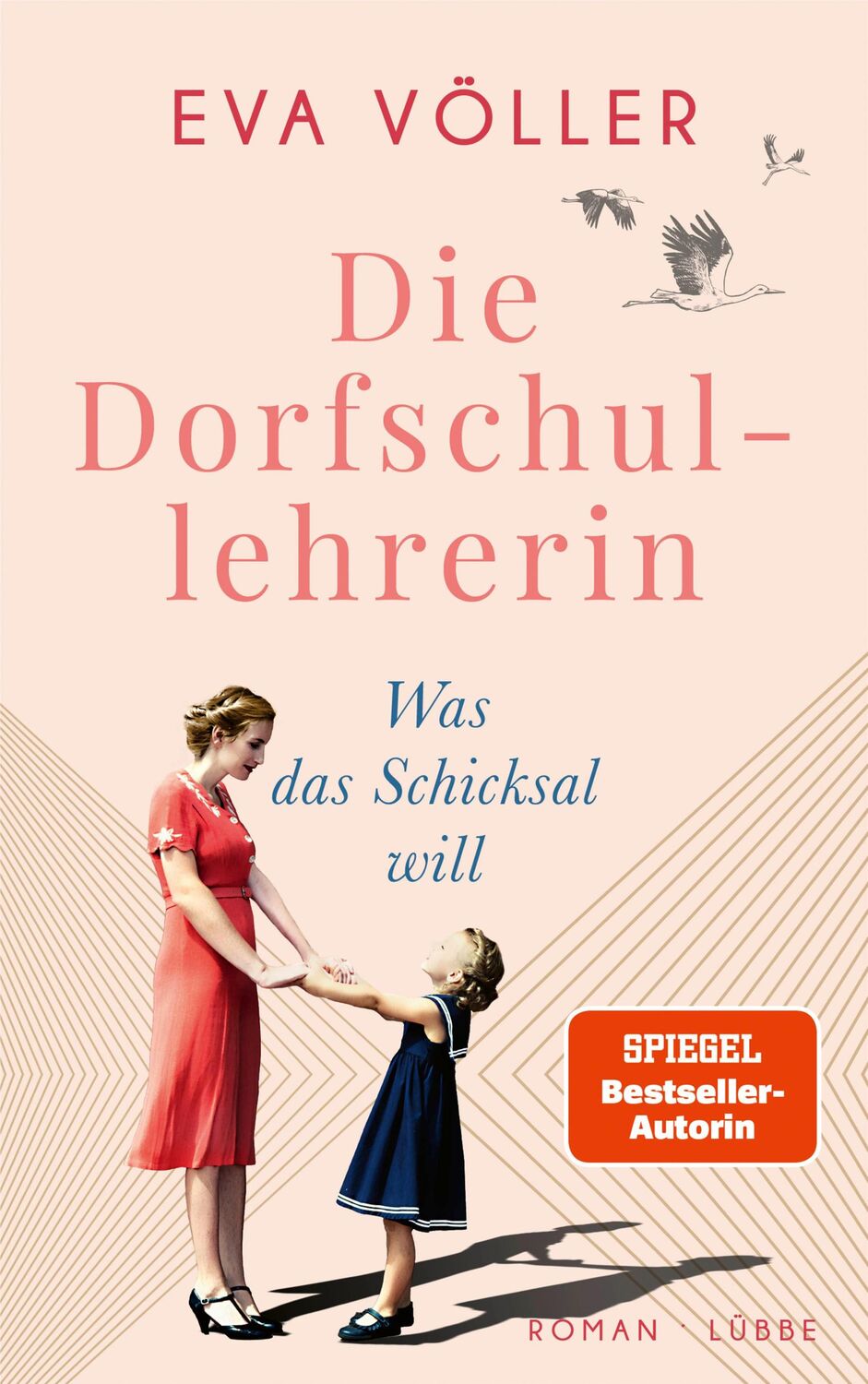 Cover: 9783785727829 | Die Dorfschullehrerin 02. Was das Schicksal will | Roman | Eva Völler