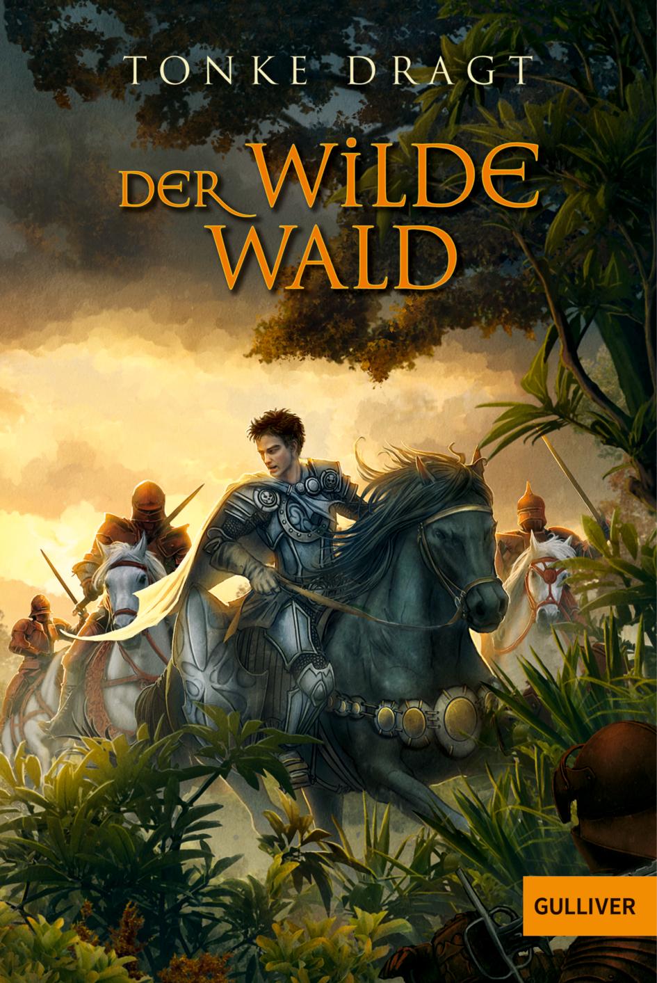 Cover: 9783407780560 | Der Wilde Wald | Abenteuer-Roman | Tonke Dragt | Taschenbuch | 480 S.