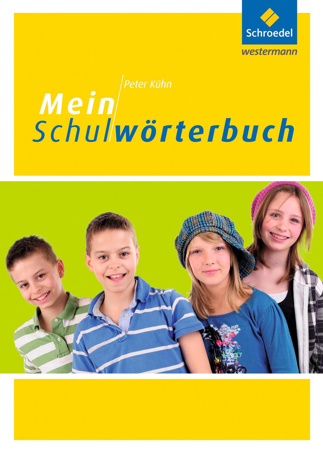 Cover: 9783507410077 | Mein Schulwörterbuch | Buch | 418 S. | Deutsch | 2011