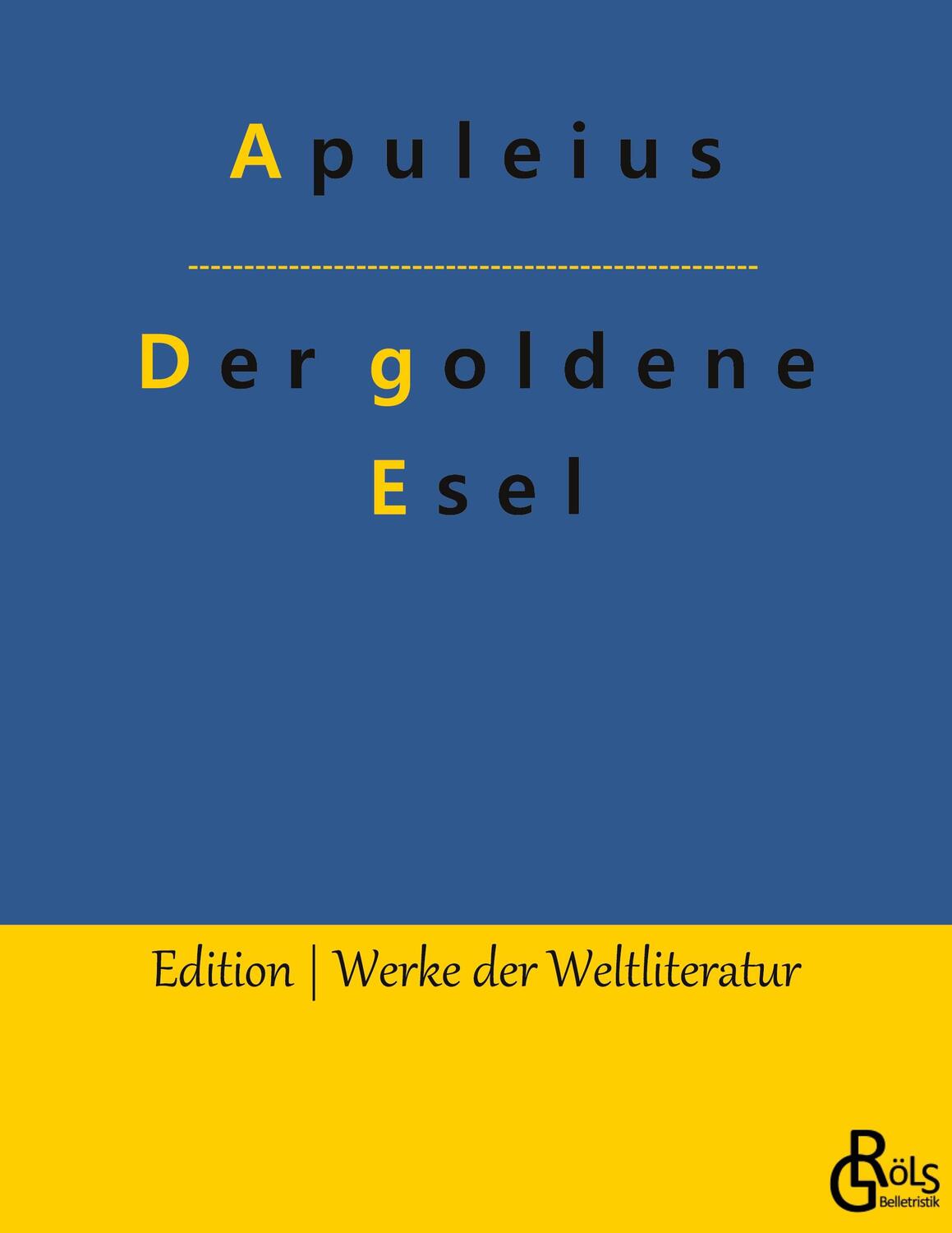Cover: 9783966373111 | Der goldene Esel | Apuleius | Taschenbuch | Paperback | Deutsch | 2022