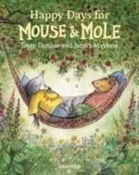 Cover: 9781912050383 | Happy Days for Mouse and Mole | Joyce Dunbar | Buch | Mouse and Mole