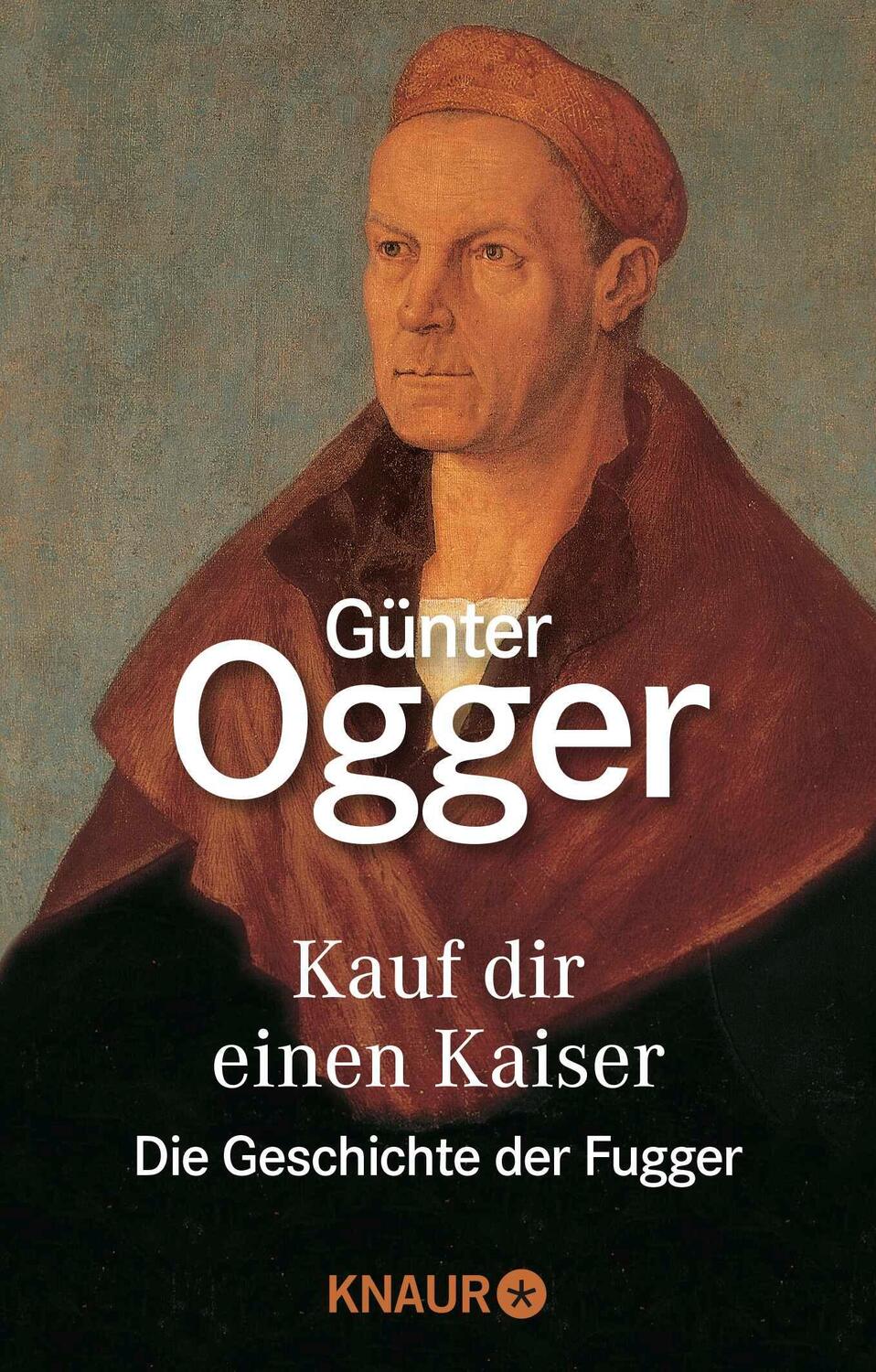 Cover: 9783426036136 | Kauf dir einen Kaiser | Die Geschichte der Fugger | Günter Ogger