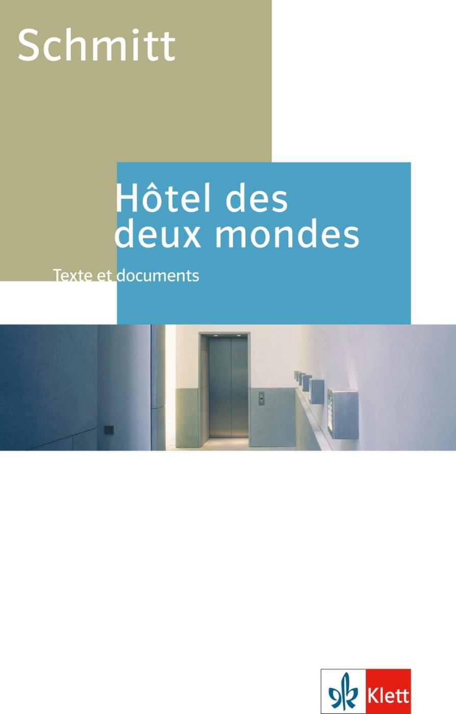 Cover: 9783125978331 | Hôtel des deux mondes. Schülerbuch | Texte et documents | Broschüre