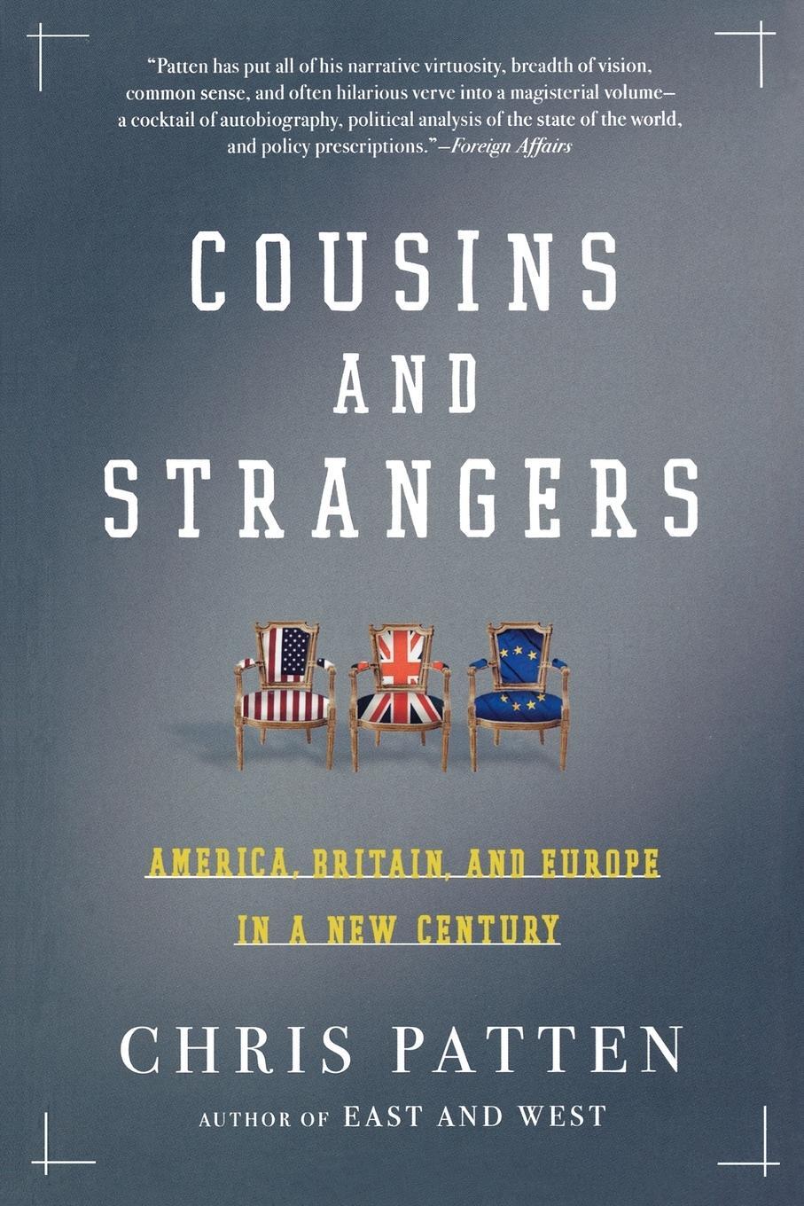 Cover: 9780805082579 | Cousins and Strangers | America, Britain, and Europe in a New Century