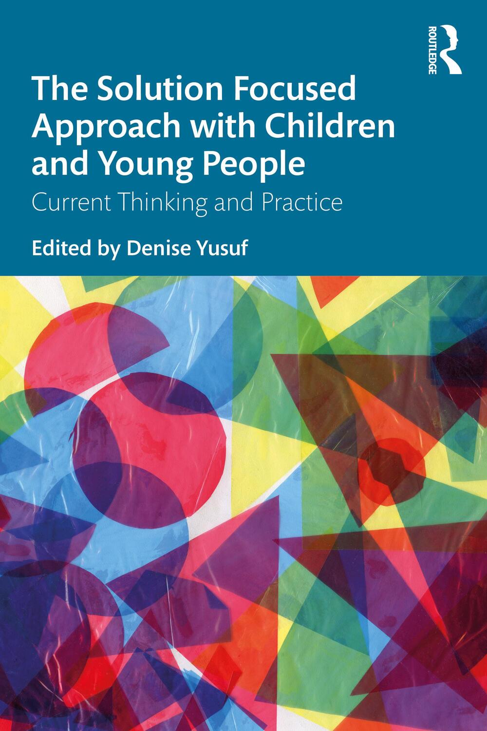 Cover: 9780367187620 | The Solution Focused Approach with Children and Young People | Buch