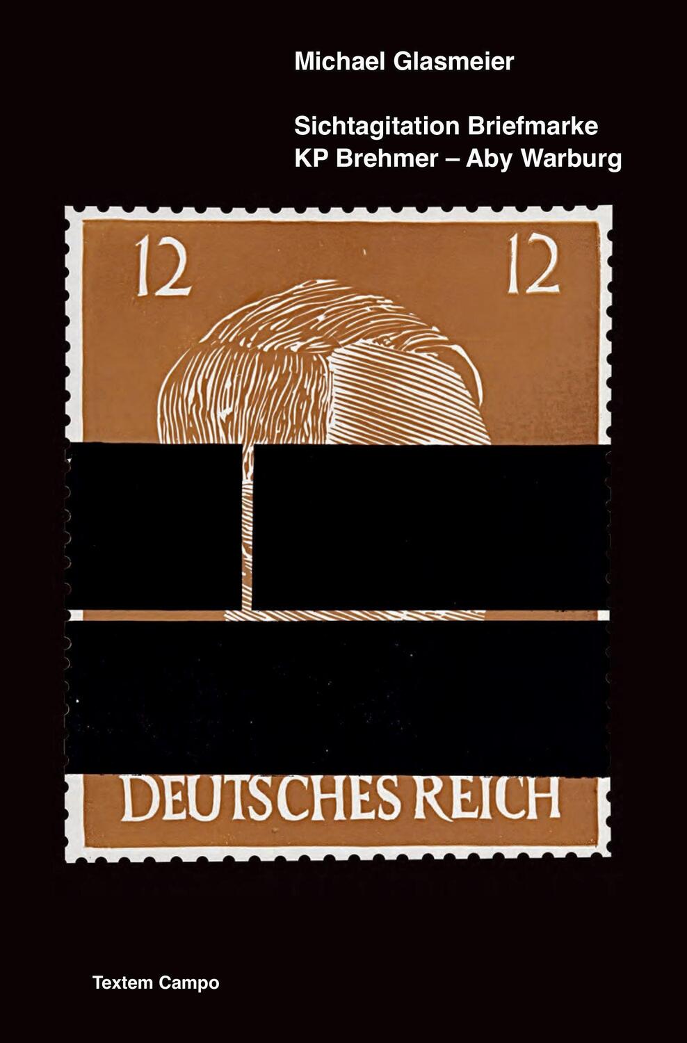 Cover: 9783864852343 | Sichtagitation Briefmarke | KP Brehmer - Aby Warburg | Glasmeier