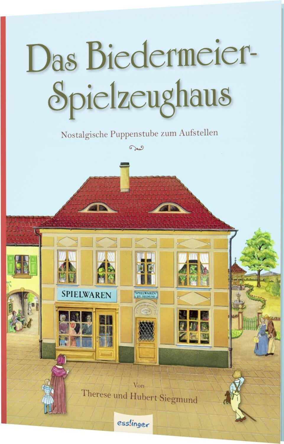 Cover: 9783480237050 | Das Biedermeier-Spielzeughaus | Hubert Siegmund | Buch | 8 S. | 2021