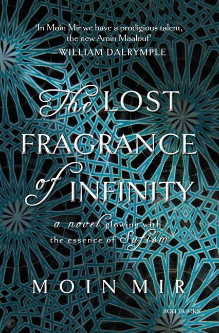 Cover: 9788186939888 | The Lost Fragrance of Infinity | Moin Mir | Buch | Gebunden | Englisch