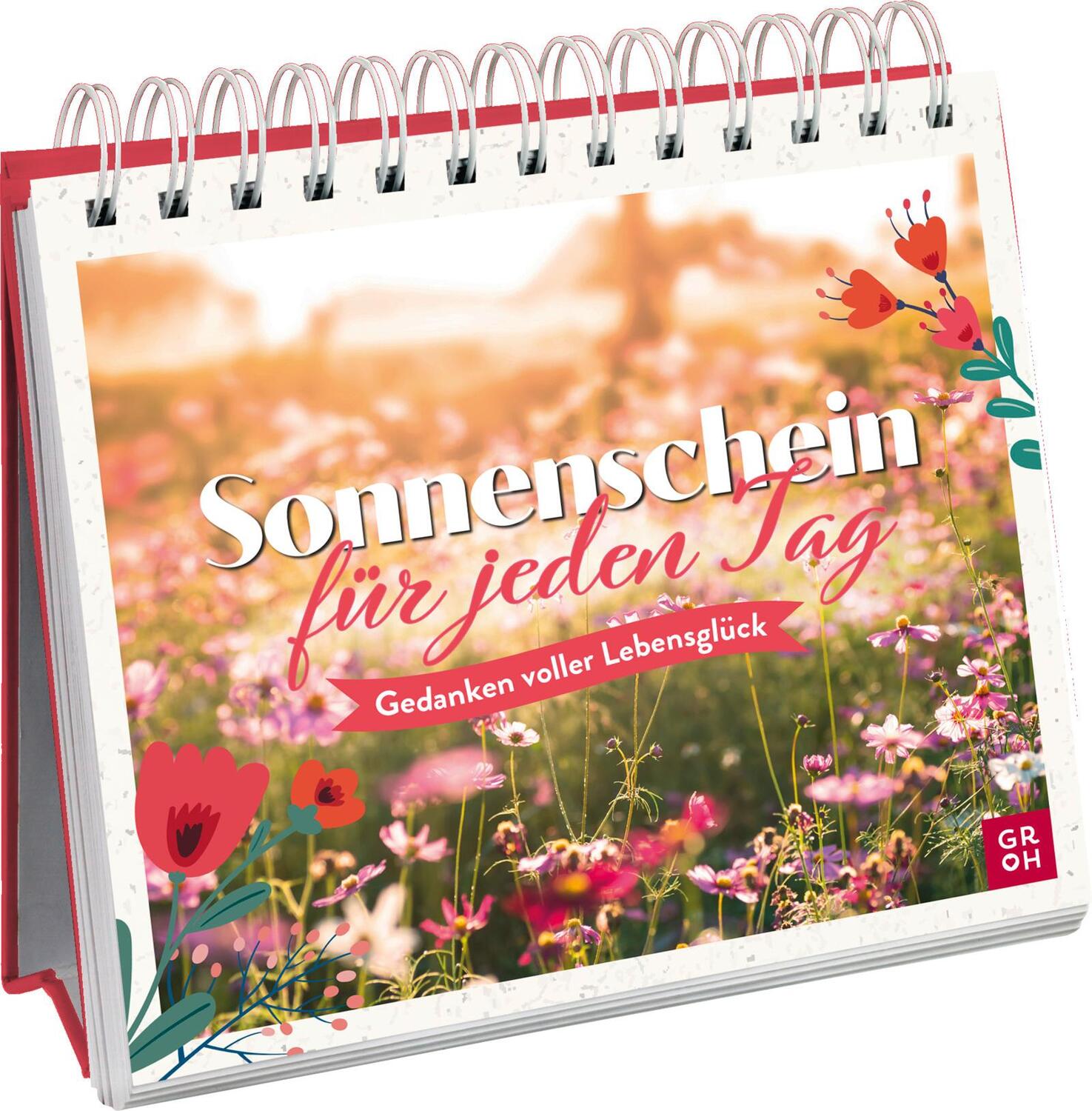 Cover: 9783848502011 | Sonnenschein für jeden Tag | Gedanken voller Lebensglück | Groh Verlag
