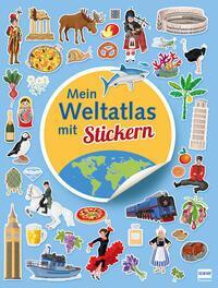 Cover: 9783741527050 | Mein Weltatlas mit Stickern | Taschenbuch | Deutsch | 2023