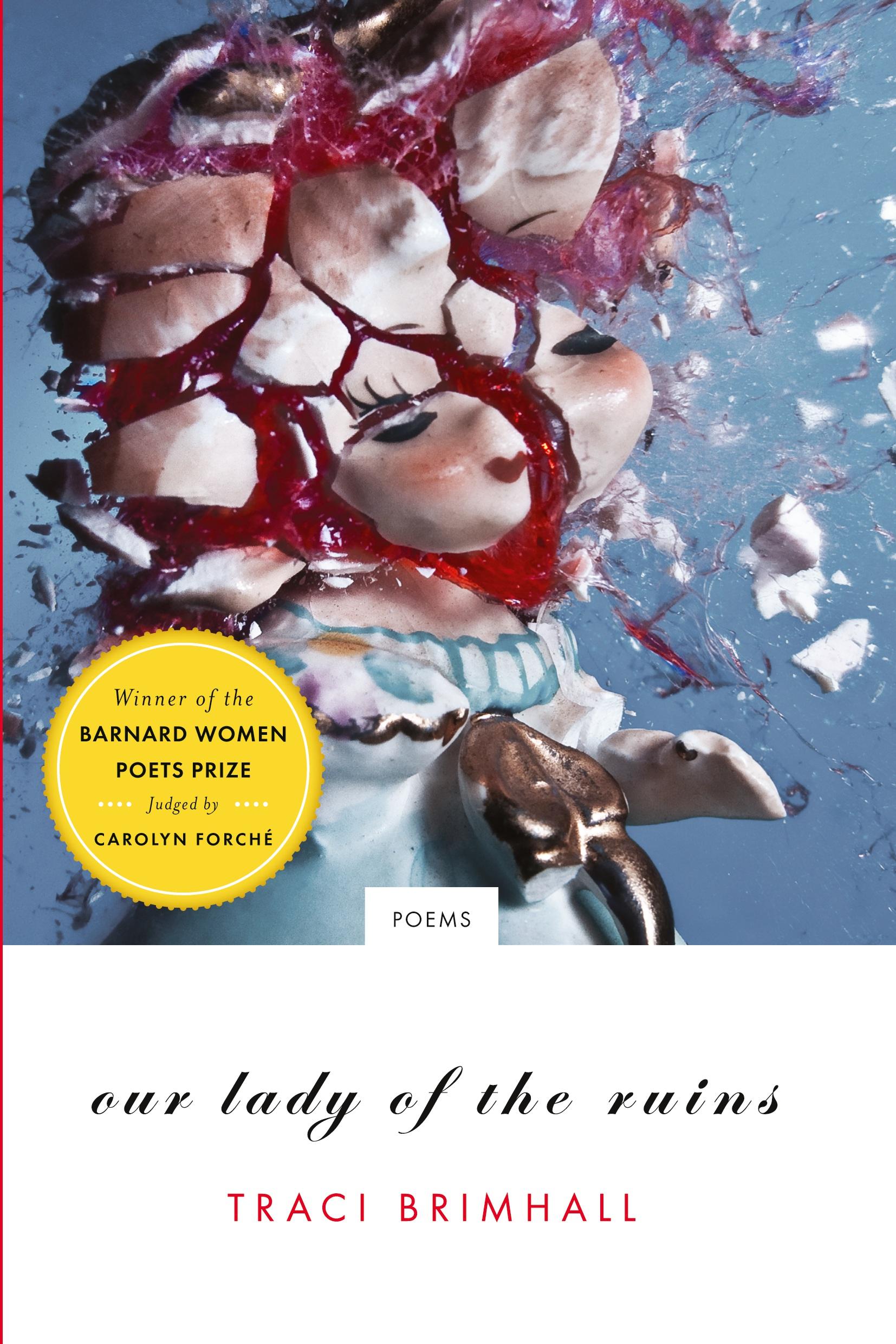 Cover: 9780393086430 | Our Lady of the Ruins | Poems | Traci Brimhall | Taschenbuch | 2012