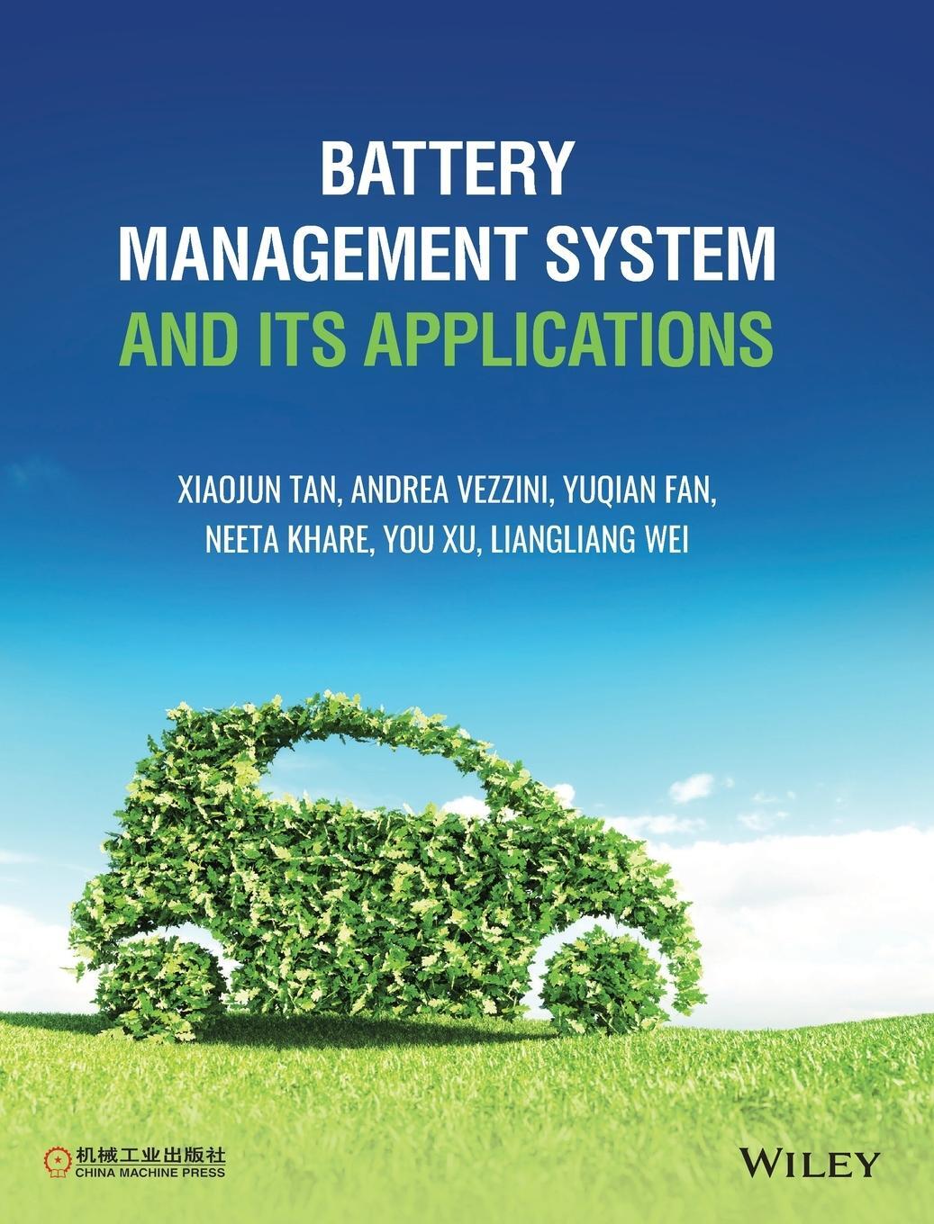 Cover: 9781119154006 | Battery Management System and Its Applications | Xiaojun Tan (u. a.)