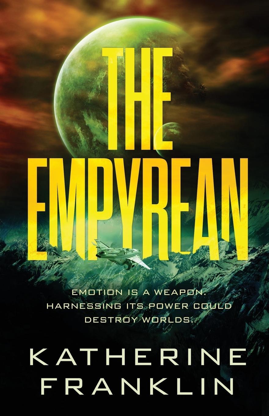 Cover: 9781915007018 | The Empyrean | Katherine Franklin | Taschenbuch | Galaxy of Exiles