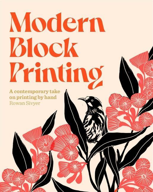 Cover: 9781784885182 | Modern Block Printing | Rowan Sivyer | Taschenbuch | Englisch | 2022