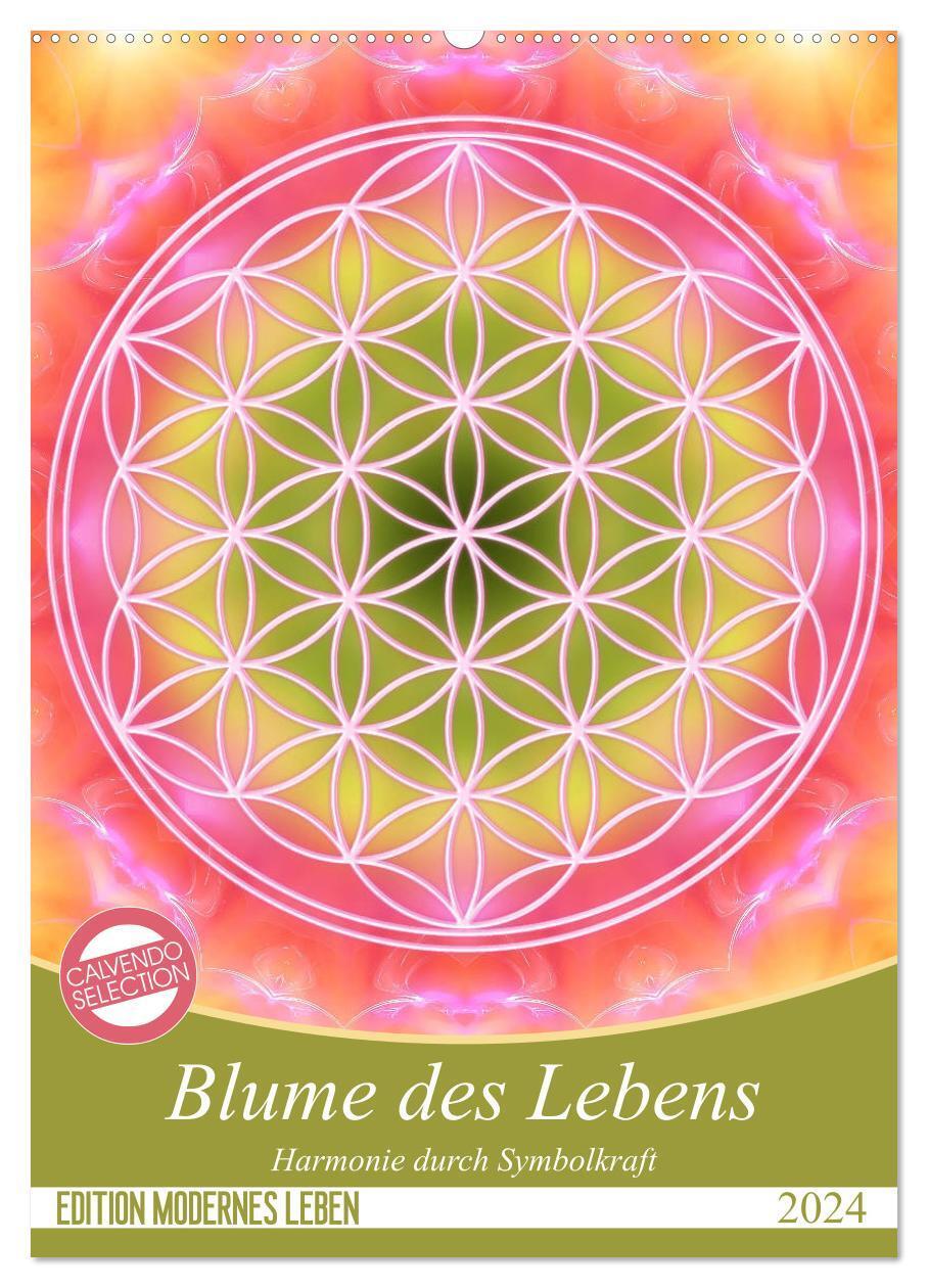 Cover: 9783675460317 | Blume des Lebens - Harmonie durch Symbolkraft (Wandkalender 2024...