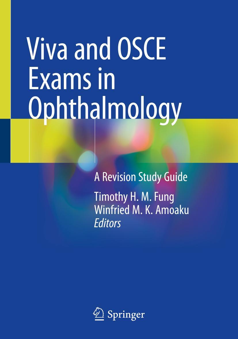 Cover: 9783030430627 | Viva and OSCE Exams in Ophthalmology | A Revision Study Guide | Buch