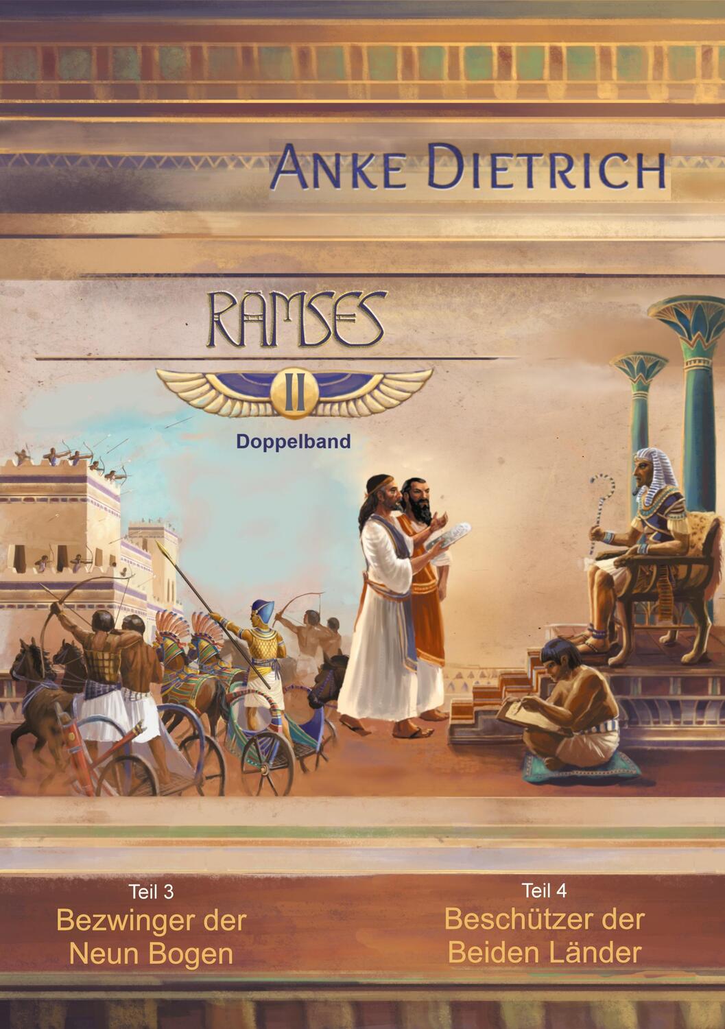 Cover: 9783754352281 | Ramses - Doppelband II | Anke Dietrich | Taschenbuch | Books on Demand