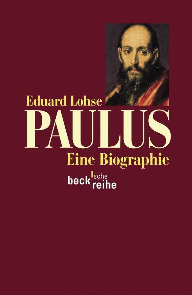 Cover: 9783406585845 | Paulus | Eine Biographie | Eduard Lohse | Taschenbuch | Deutsch | 2009