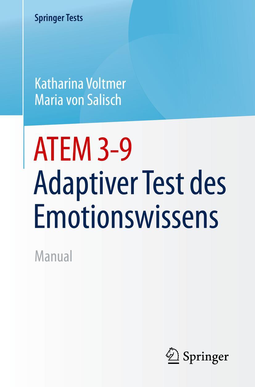 Cover: 9783662593578 | ATEM - Adaptiver Test des Emotionswissens | Manual | Voltmer (u. a.)