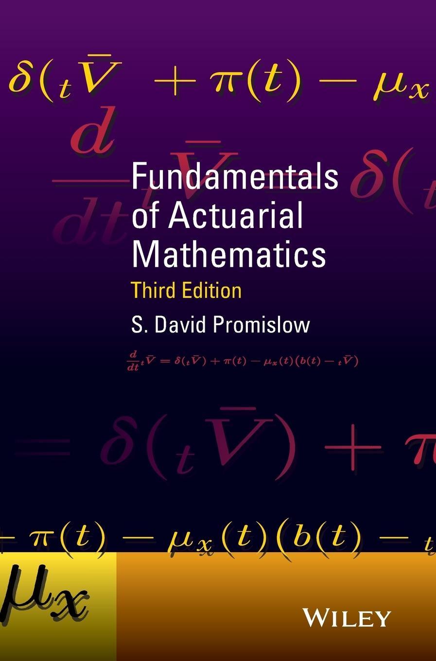 Cover: 9781118782460 | Fundamentals of Actuarial Mathematics | S. David Promislow | Buch