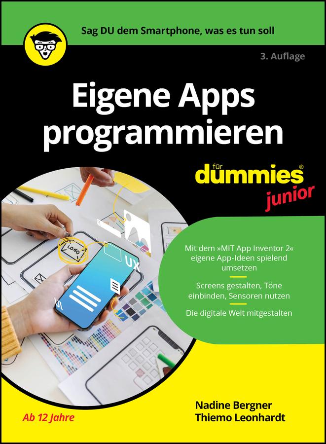 Cover: 9783527722853 | Eigene Apps programmieren für Dummies Junior | Nadine Bergner (u. a.)