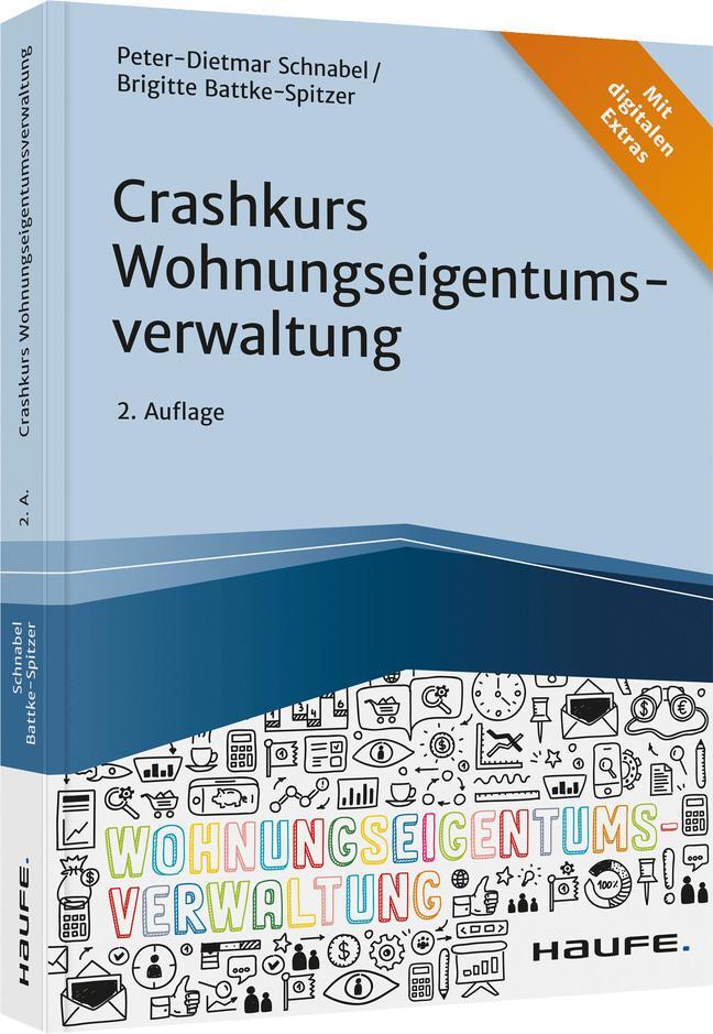 Cover: 9783648148594 | Crashkurs Wohnungseigentumsverwaltung | Peter-Dietmar Schnabel (u. a.)