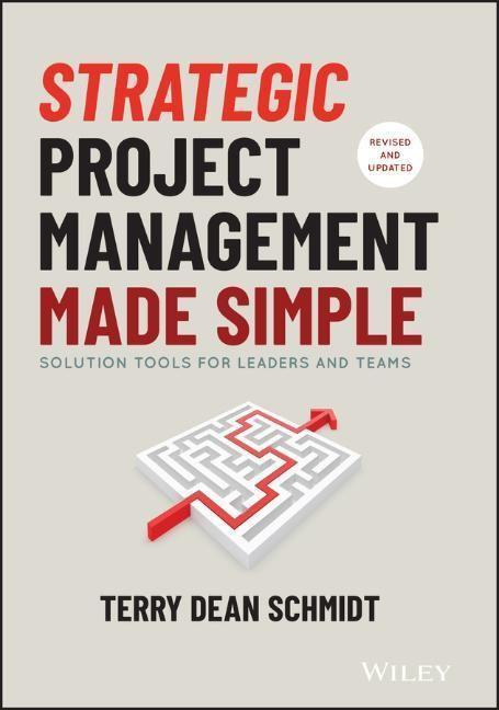 Cover: 9781119718178 | Strategic Project Management Made Simple | Terry Schmidt | Buch | 2021