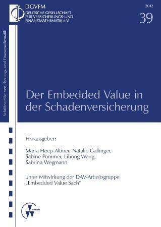 Cover: 9783899526943 | Der Embedded Value in der Schadenversicherung | Finanzmathematik