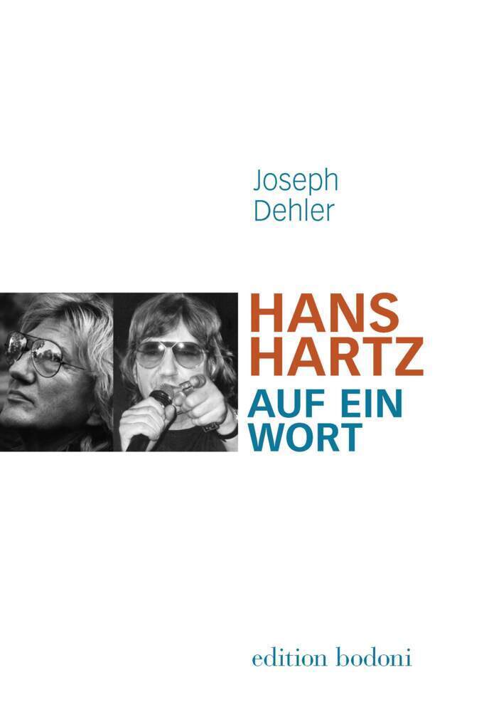 Cover: 9783940781475 | Hans Hartz - Auf ein Wort | Joseph Dehler | Taschenbuch | 2014