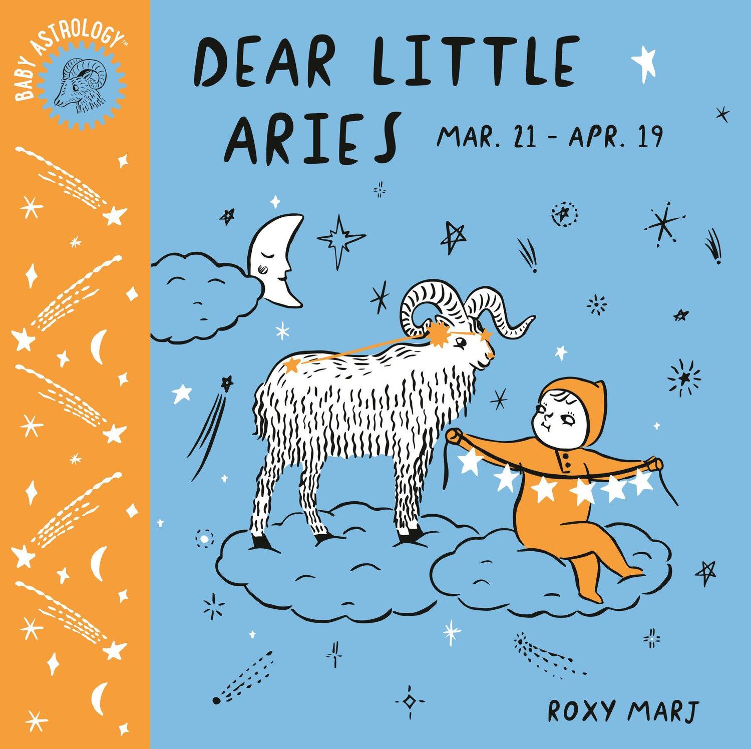 Cover: 9781984895318 | Baby Astrology: Dear Little Aries | Roxy Marj | Buch | Baby Astrology