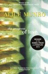 Cover: 9780099741312 | The Progress of Love | Alice Munro | Taschenbuch | Englisch | 1996