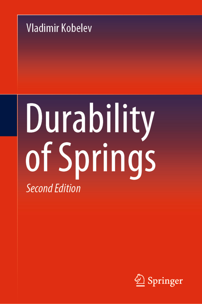 Cover: 9783030592523 | Durability of Springs | Vladimir Kobelev | Buch | Englisch | Springer