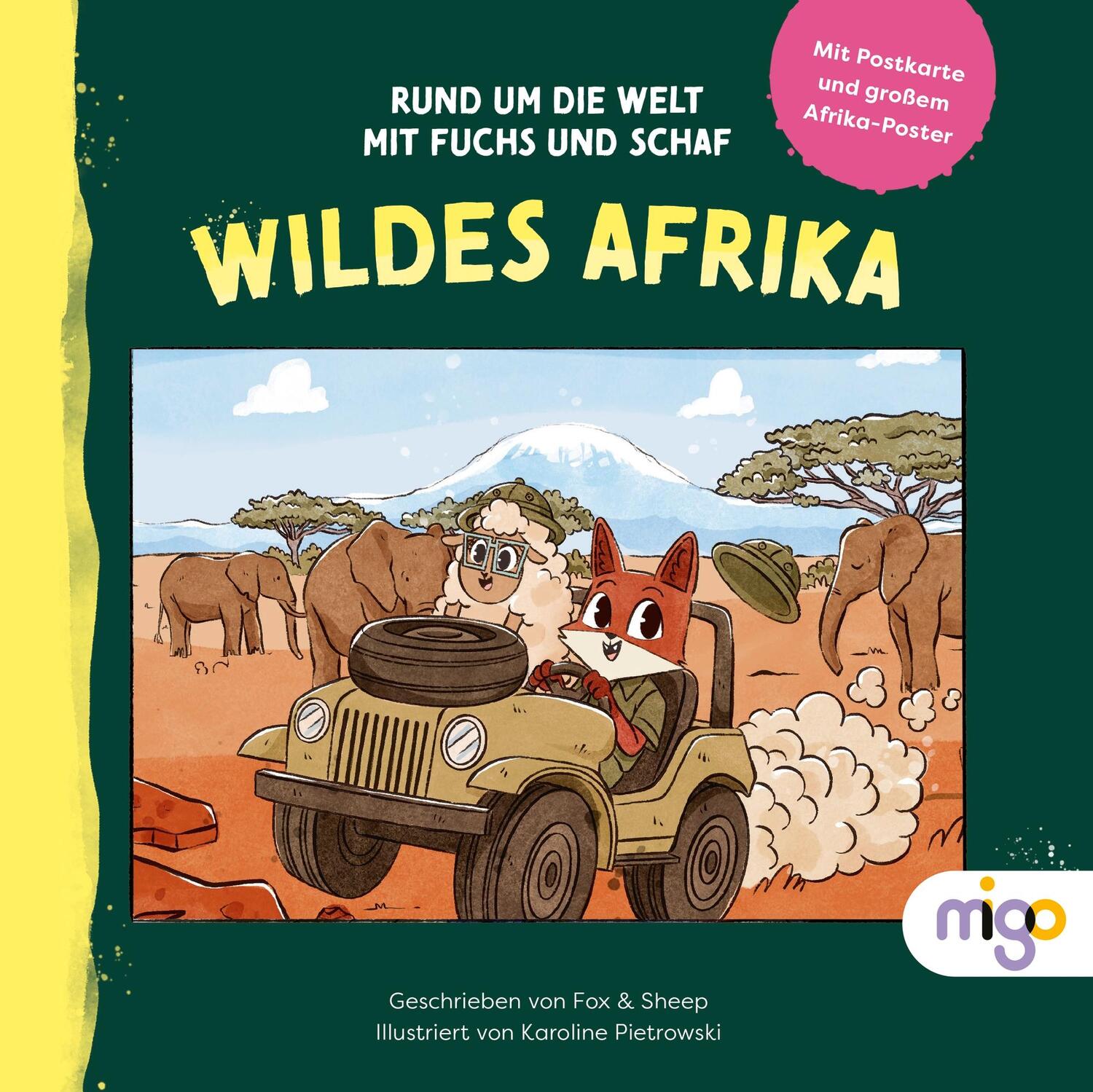 Cover: 9783968460352 | Rund um die Welt mit Fuchs und Schaf. Wildes Afrika | Fox &amp; Sheep
