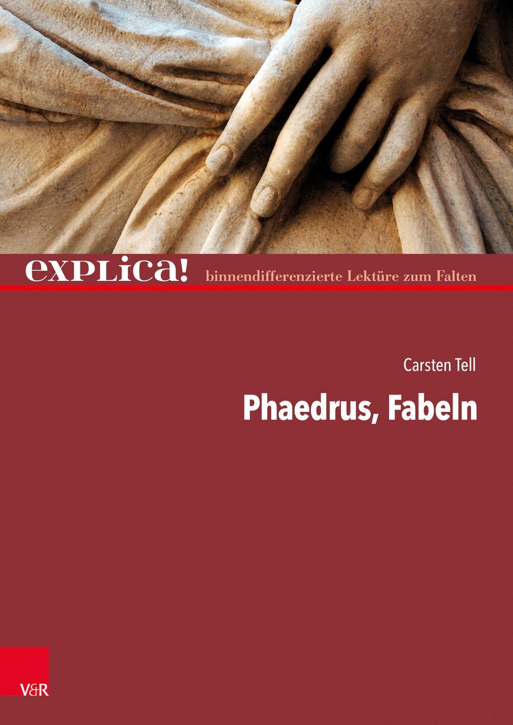 Cover: 9783525711378 | Phaedrus, Fabeln | explica! - binnendifferenzierte Lektüre zum Falten