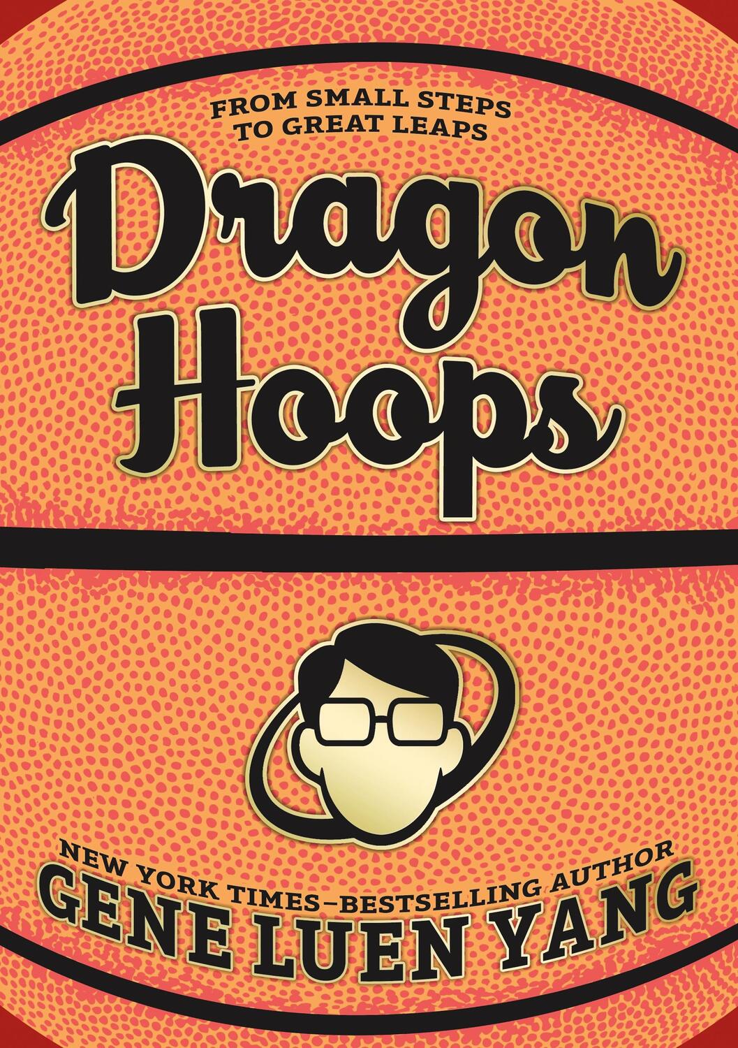 Cover: 9781626720794 | Dragon Hoops | Gene Luen Yang | Buch | Gebunden | Englisch | 2020