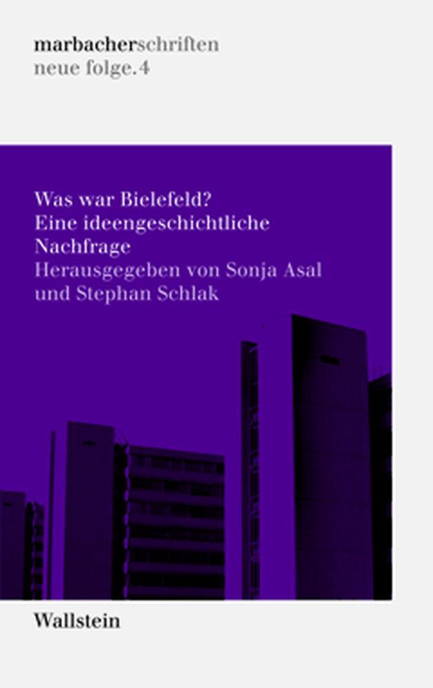 Cover: 9783835316843 | Was war Bielefeld? | Eine ideengeschichtliche Nachfrage | Asal (u. a.)