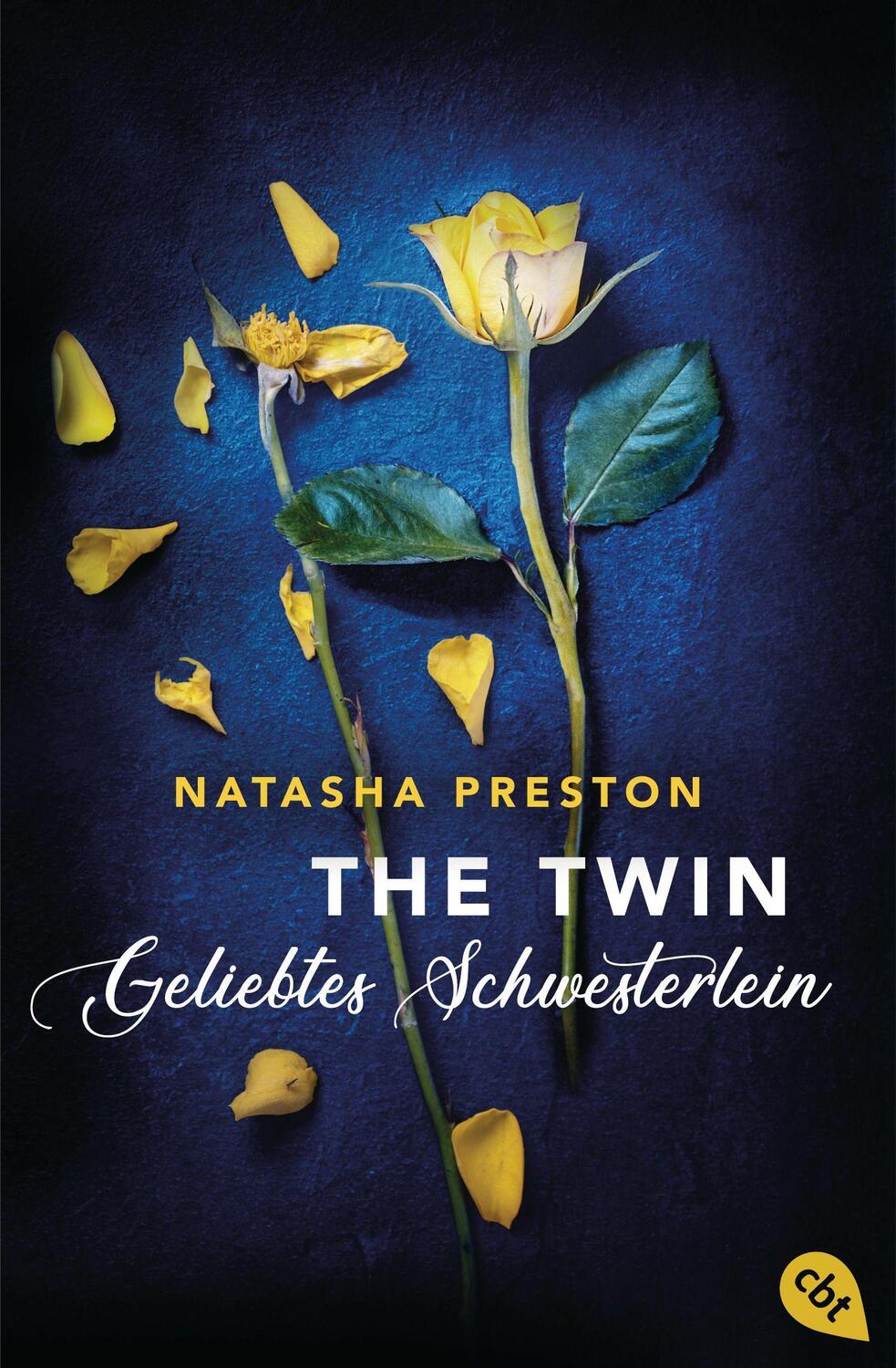 Cover: 9783570314036 | The Twin - Geliebtes Schwesterlein | Natasha Preston | Taschenbuch
