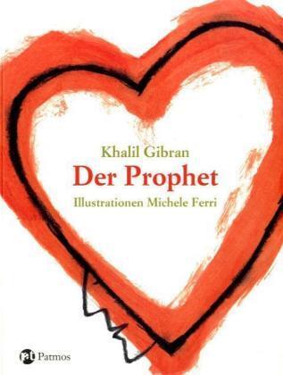 Cover: 9783491507166 | Der Prophet | Khalil Gibran | Taschenbuch | Deutsch | 2007