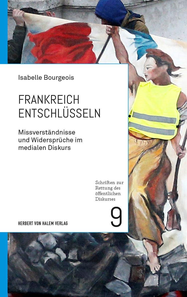 Cover: 9783869626437 | Frankreich entschlüsseln | Isabelle Bourgeois | Taschenbuch | Deutsch