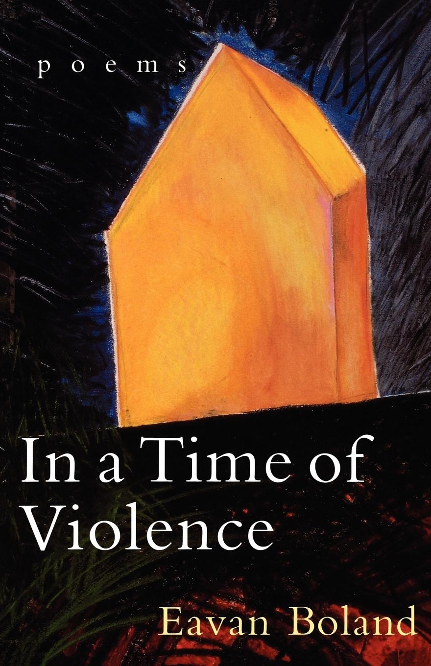 Cover: 9780393312980 | In a Time of Violence | Poems | Eavan Boland | Taschenbuch | Englisch