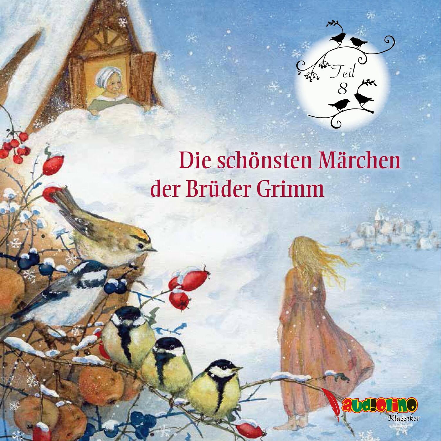 Cover: 9783867373500 | Die schönsten Märchen der Brüder Grimm | Teil 8 | Jakob Grimm (u. a.)