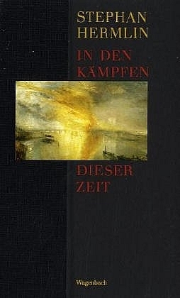 Cover: 9783803135803 | In den Kämpfen dieser Zeit | Stephan Hermlin | Buch | 112 S. | Deutsch